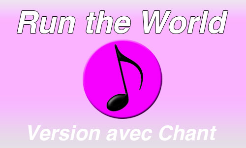 Nez-pour sourire - Run the world, version avec chant